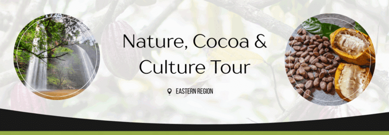 Nature, Cocoa, & Culture Tour | Ghana, Eastern Region
